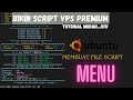 Cara Membuat Script VPS di Ubuntu Server - Menu Otomatis (Bagian 1) | Panduan Terbaru 2025