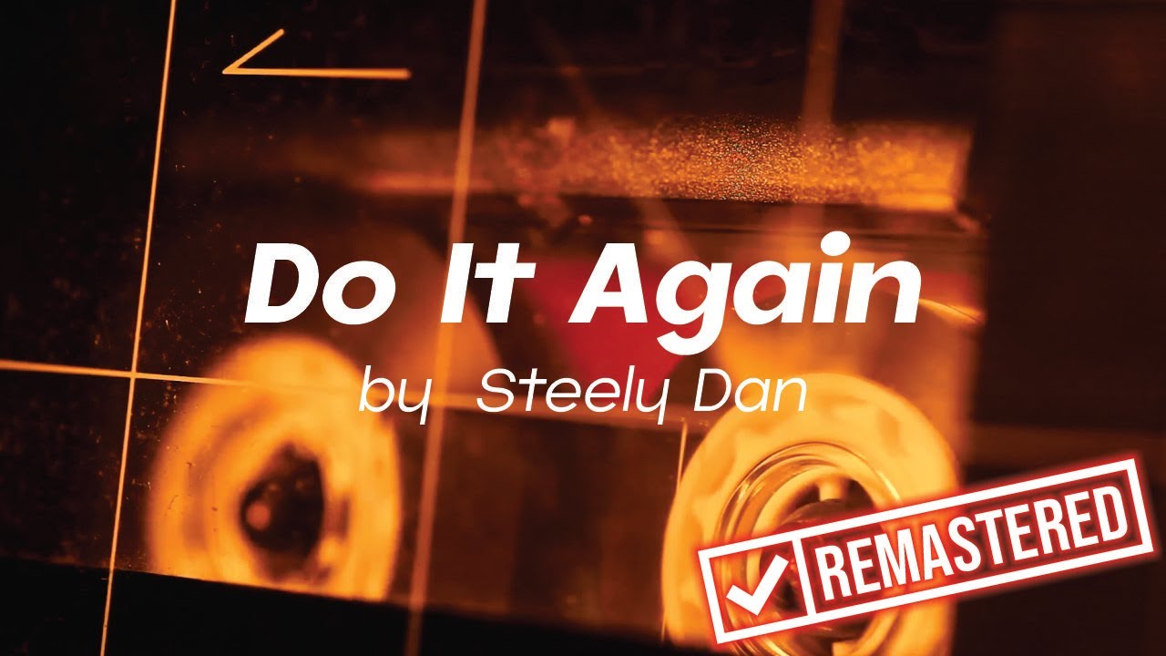 Do It Again by Steely Dan - YouTube