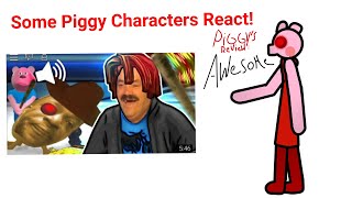 Some Piggy Characters React To A Buur Videofirst Video Of The Reaction Series