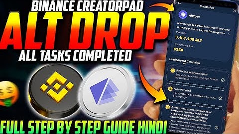 Binance Nieuwe Airdrop ALTLAYER CreatorPad Alle Taken Complete Gids Hindi 🔥| Binance Nieuwe Aanbi...