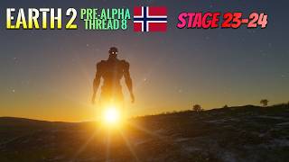 Stage 23-24 It Is Still Thread 8 In The Earth 2 Pre-Alpha #earth2io