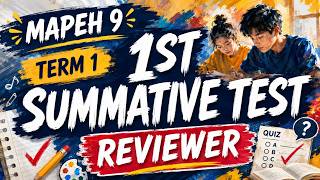 MAPEH 9 - Reviewer for First Summative Test | Week 1-2