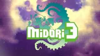 MIDORI 3