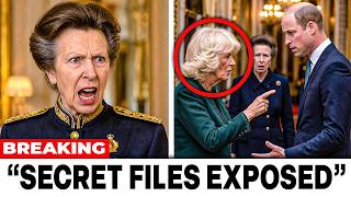 Princess Anne Explodes After Secret Files Reveal Camilla s Alleged Plot Against William