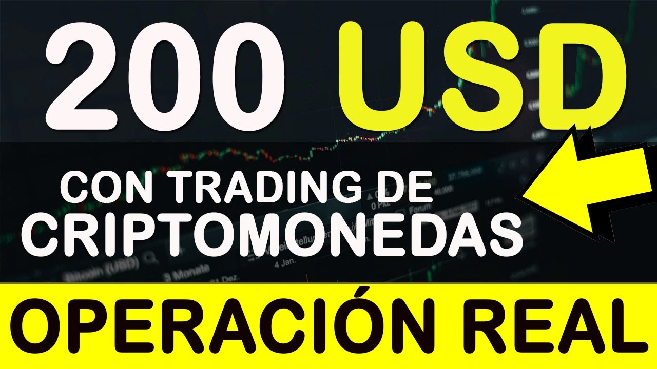 COMO GANAR 200 DOLARES EN 30 MINUTOS CON TRADING DE CRIPTOMONEDAS - (VIDEO  REAL)