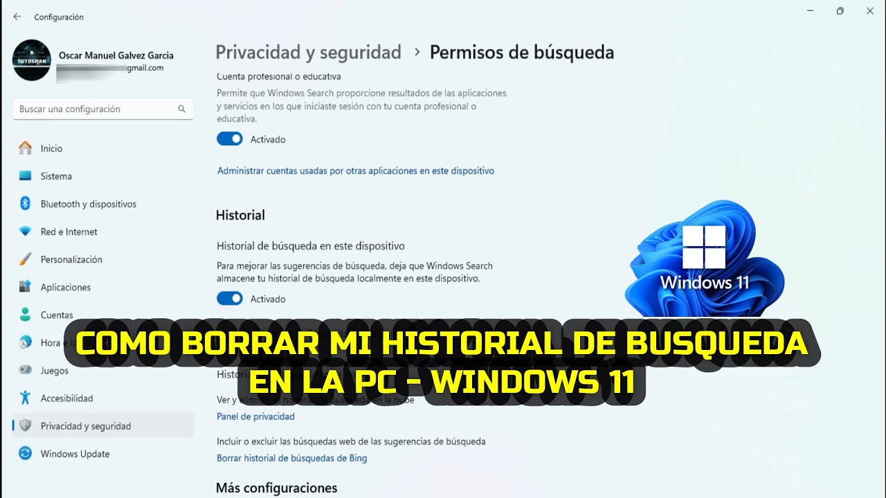 Cómo borrar mi historial de busqueda en la PC Windows 11 YouTube