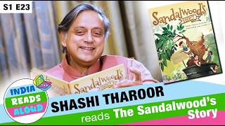Storytime with Shashi Tharoor | Sandalwood's Story |  Educative Children's Short Story
