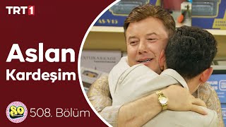 Ahmet'ten Büyük Vefa Örneği - Seksenler 508. Bölüm