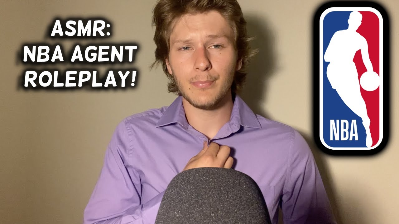 ASMR: NBA Agent Roleplay!