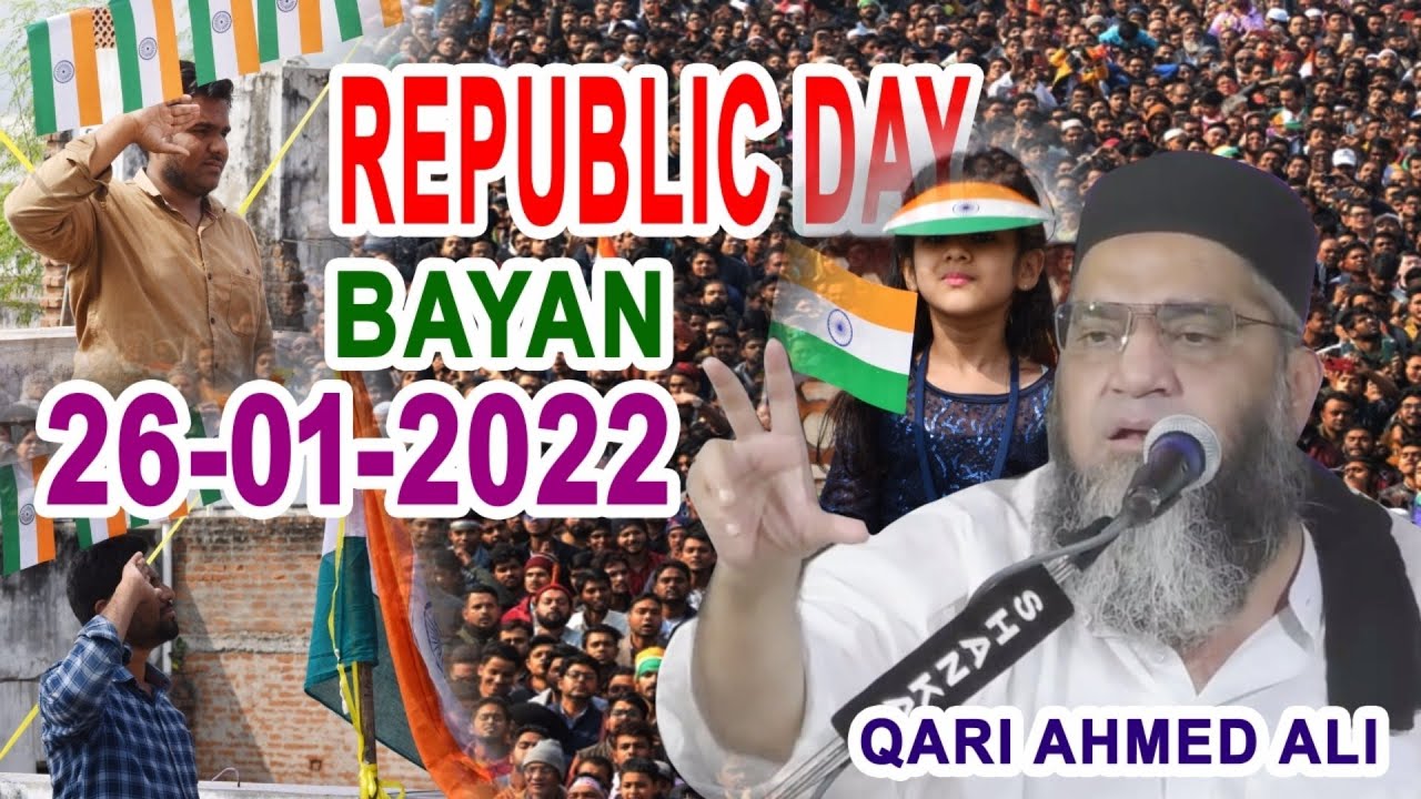 Republic day Bayan | Qari Ahmed Ali Falahi Sahib (26-01-2022)