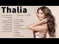 Thalia Grandes Exitos 2021🎶 Thalia Album Completo 2021🎶