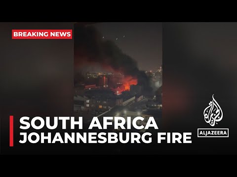 South Africa fire: Blaze in residential building in Johannesburg