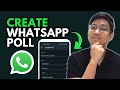 How to Create WhatsApp Poll [Updated Tutorial]