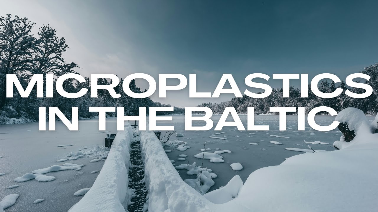 Microplastics in the Baltic