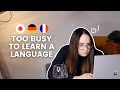 Language Learning routine for busy people