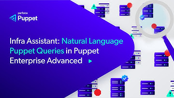 Puppet Infra Assistant: AI-Powered Natural Language Queries