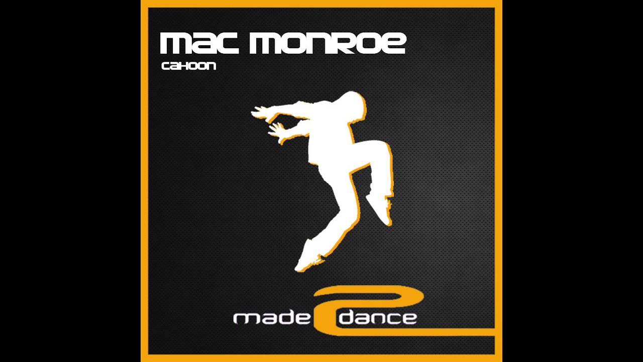 Watch Mac Monroe - Cahoon (Original Mix) on YouTube Watch Mac Monroe - Cahoon (Original Mix) on YouTube