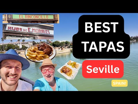 🇪🇸 Best Traditional Tapas Bars in Seville – Including Spain’s Oldest Bar!