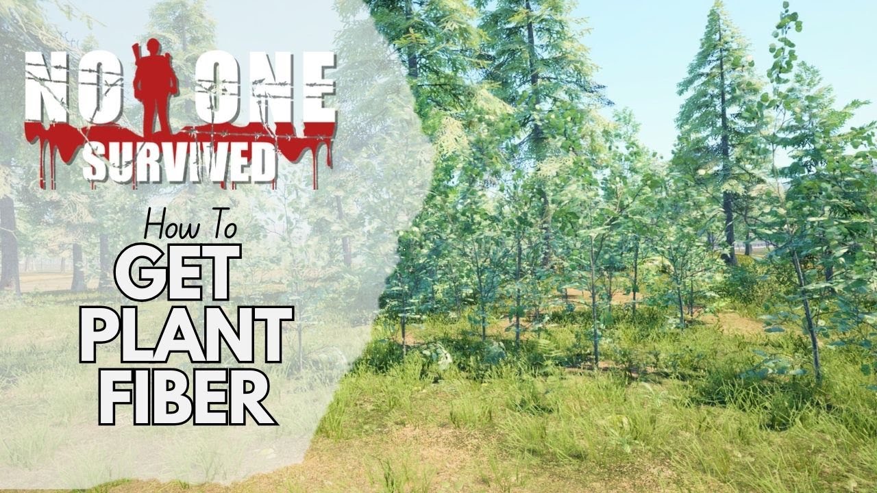 How to get Plant Fiber in No One Survived - YouTube