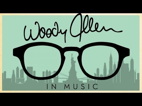Woody Allen in Music