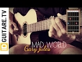 Mad world - Gary jules - Acoustic guitar cover + chords - Fingerstyle - Guitare acoustique + accords