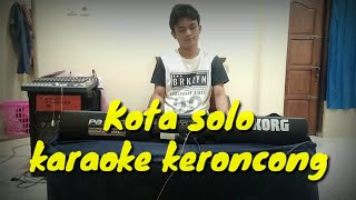 Kota Solo Karaoke Keroncong Nada Cewek Korg Pa600
