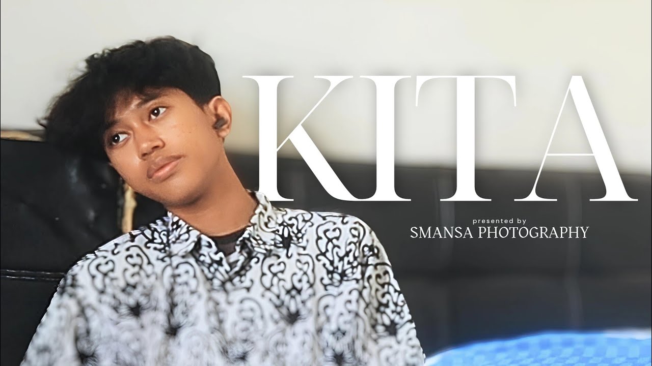KITA | Short Movie CFD XVI 2024 | Group 1 | SMAN 1 Balikpapan
