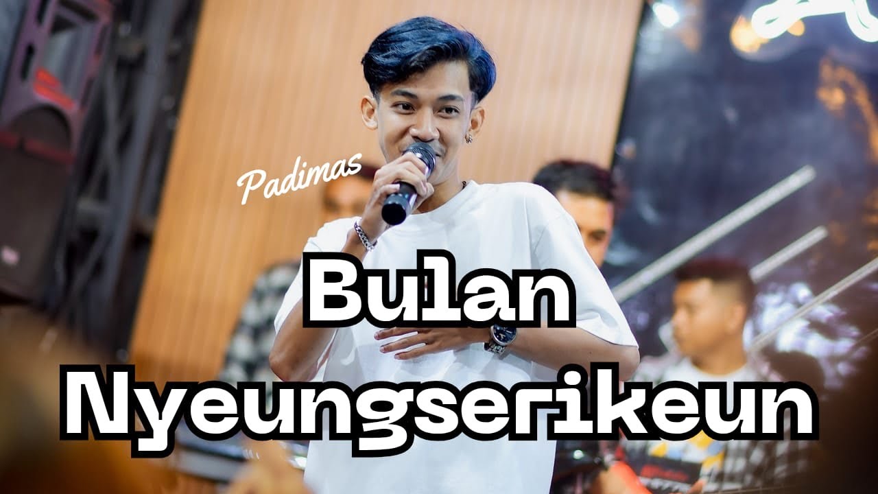 BULAN NYEUNGSEURIKRUN || PADIMAS - SOREHRI MUSIC LIVE SEASON ANGKRINGAN TEH ITA
