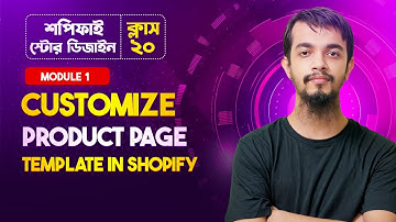 How to Customize Product Page in Dawn Theme - Shopify Full Course in Bangla (Part 20)