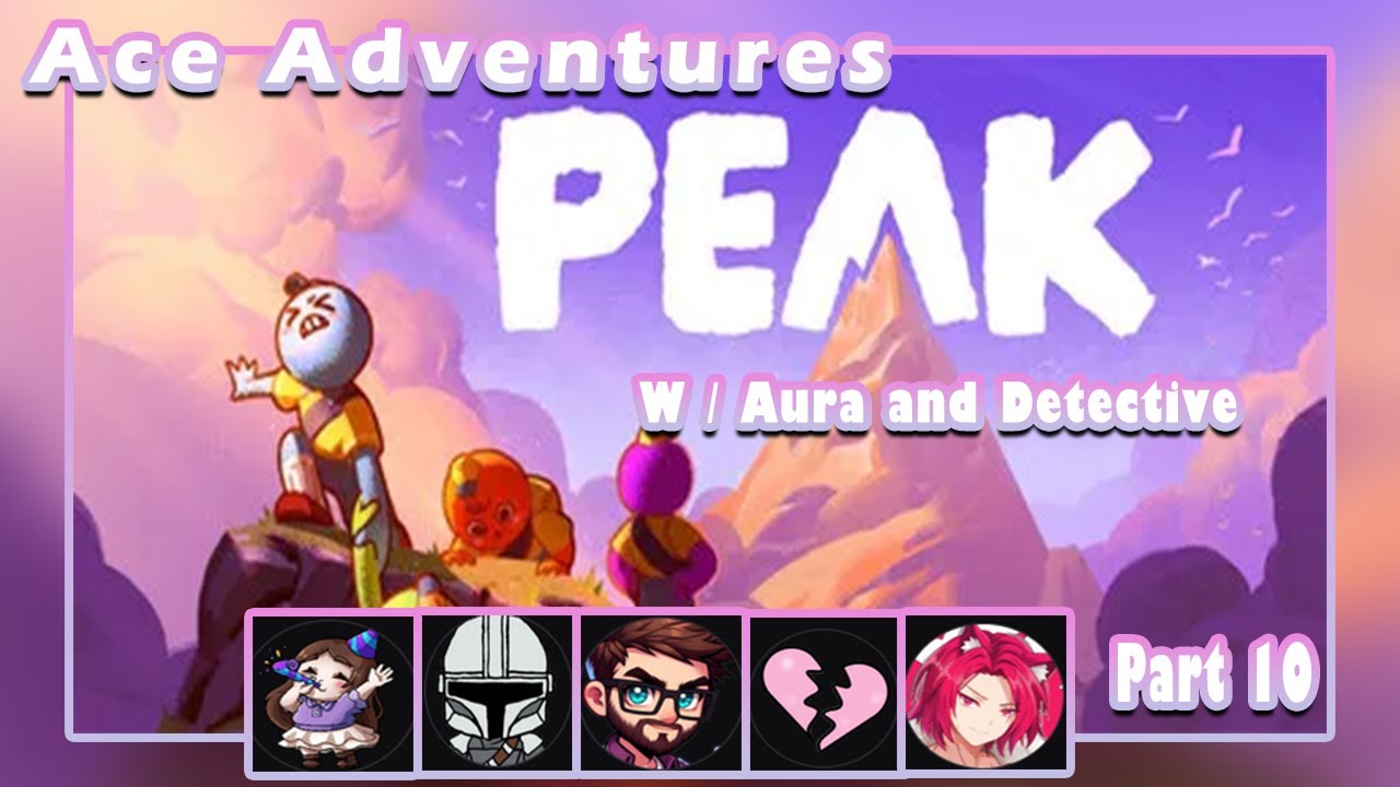 Ace Adventures || Peak - YouTube