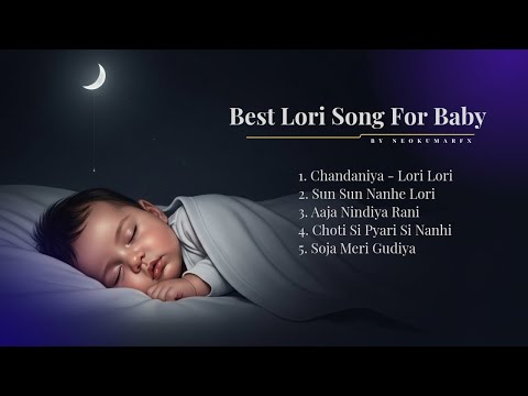 Lori songs for baby | Chandaniya | Aaja Nindiya | Sun Sun Nanhe #lori 