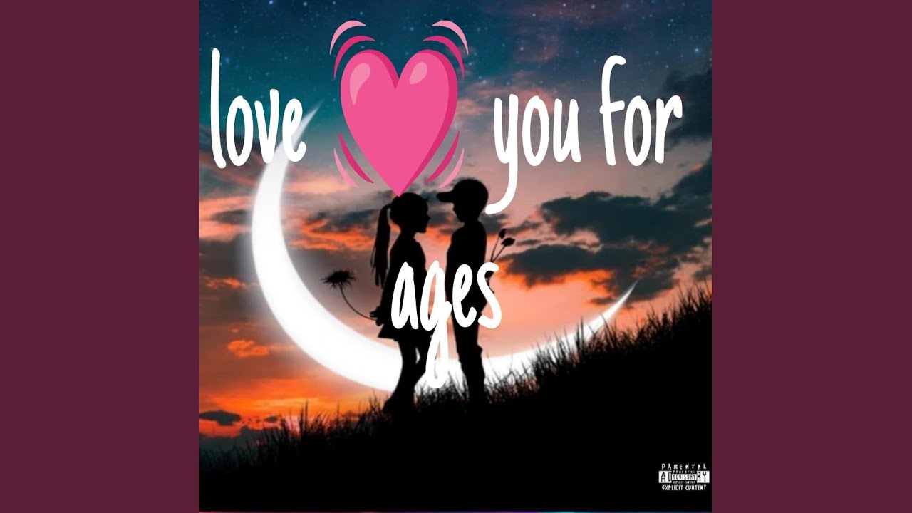 Love you for ages 2