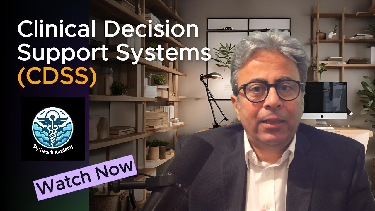 Clinical Decision Support Systems Explained | How CDSS Supports ...