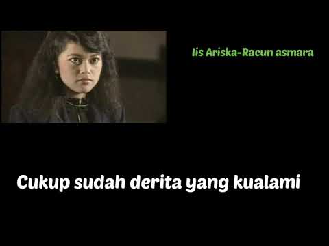 Racun asmara lirik iis ariska