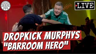 Dropkick Murphys Barroom Hero 