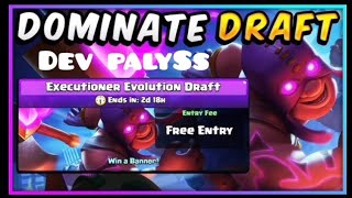 EXECUTIONER EVOLUTION DRAFT CHALLENGE IN CLASH ROYALE