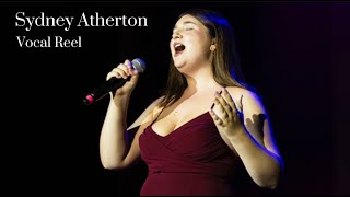 Sydney Atherton’s 2026 Vocal Reel!