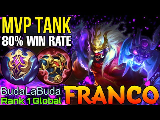 MVP Roamer Franco 80% Current Win Rate - Top 1 Global Franco by BudaLaBuda - Mobile Legends class=