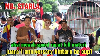 LUAR BIASA SPEED RAPAT FULL TEMBAKAN MATERI MEWAH , MURAI BATU STARLA SIKAT JUARA 2 BINTARO BC