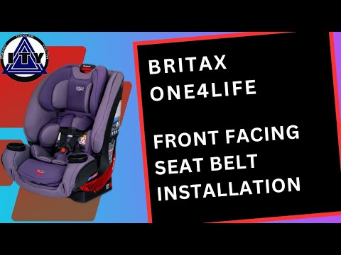 Front Facing Lap and Shoulder Installation, Britax One4Life