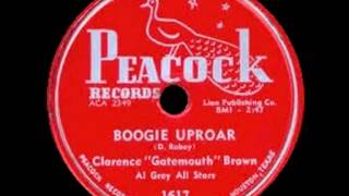 Clarence "gatemouth" Brown - Boogie Uproar chords