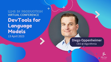 DevTools for Language Models: Unlocking the Future of AI-Driven Applications // Diego Oppenheimer