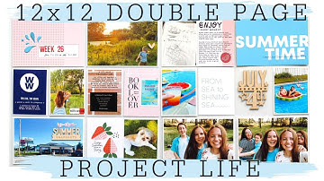 12x12 Double Page Project Life Process | Week 26 (2021)