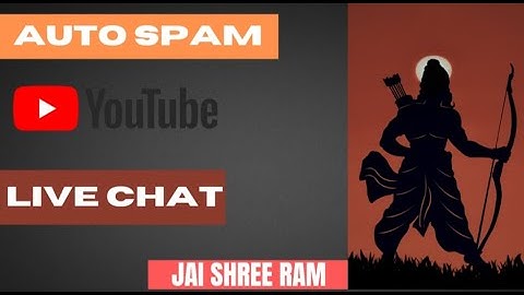 Auto spam | Auto spam youtube live chat || How to do auto spam in youtube live chat || Jai shree ram