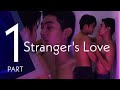 Strangers lovepart 1 with english subtitle