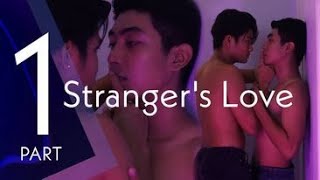 Stranger's Love:Part 1 WITH ENGLISH SUBTITLE
