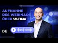 Sehen Sie sich die Aufnahme eines wichtigen Webinars mit Alex Reinhardt über Ultima-News an!