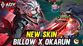 AOV : NEW SKIN BILLOW X OKARUN GAMEPLAY - ARENA OF VALOR LIENQUANMOBILE ROV 