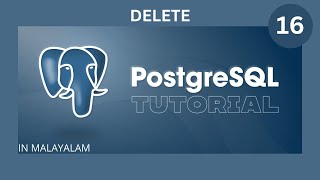 Delete record in SQL || PostgreSQL  Tutorial || Malayalam