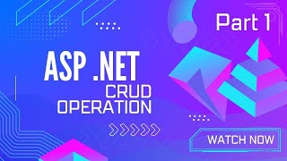 ASP .NET Crud Series Create using (ASP.NET, ADO .NET , MVC, MS SQL Server, Stored Procedure)